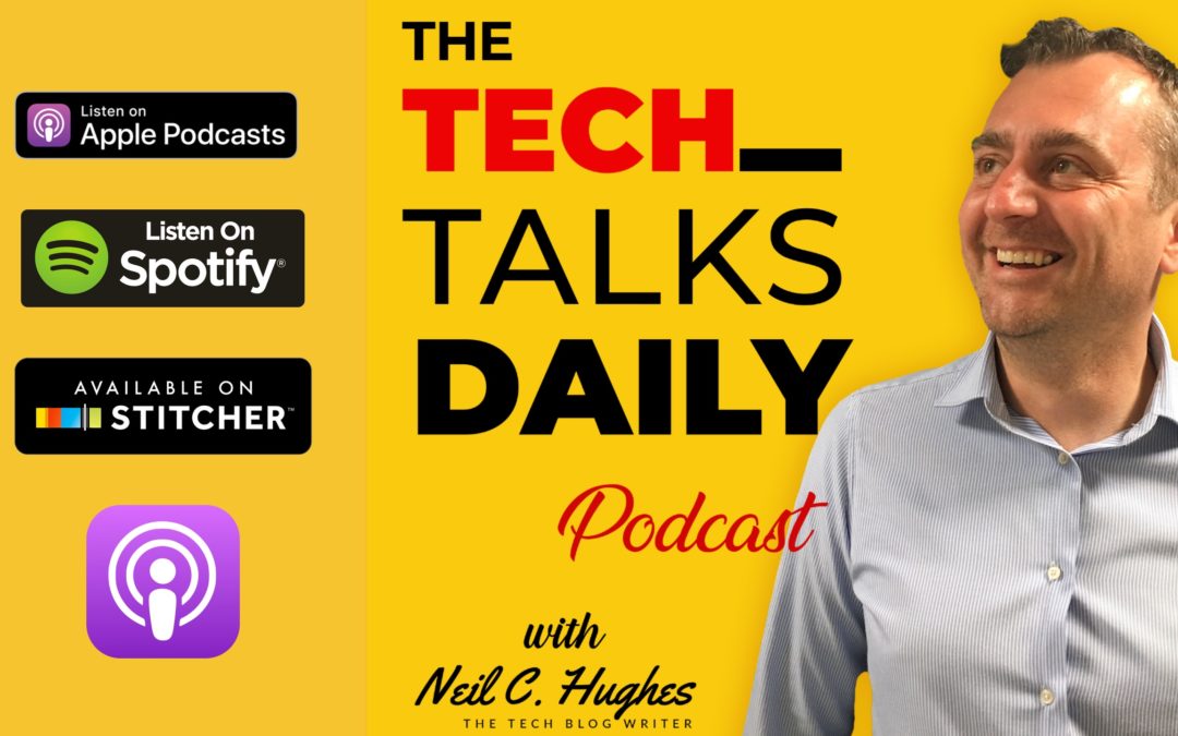 The Tech Talk Daily Podcast: Episode 1001 – The Tech Enabling Small Businesses by Easing Onboarding