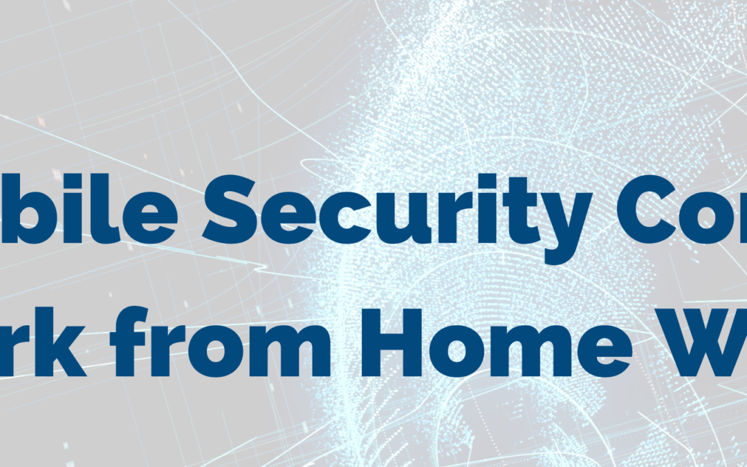 UAE Mobile Security Concerns in a Work from Home World